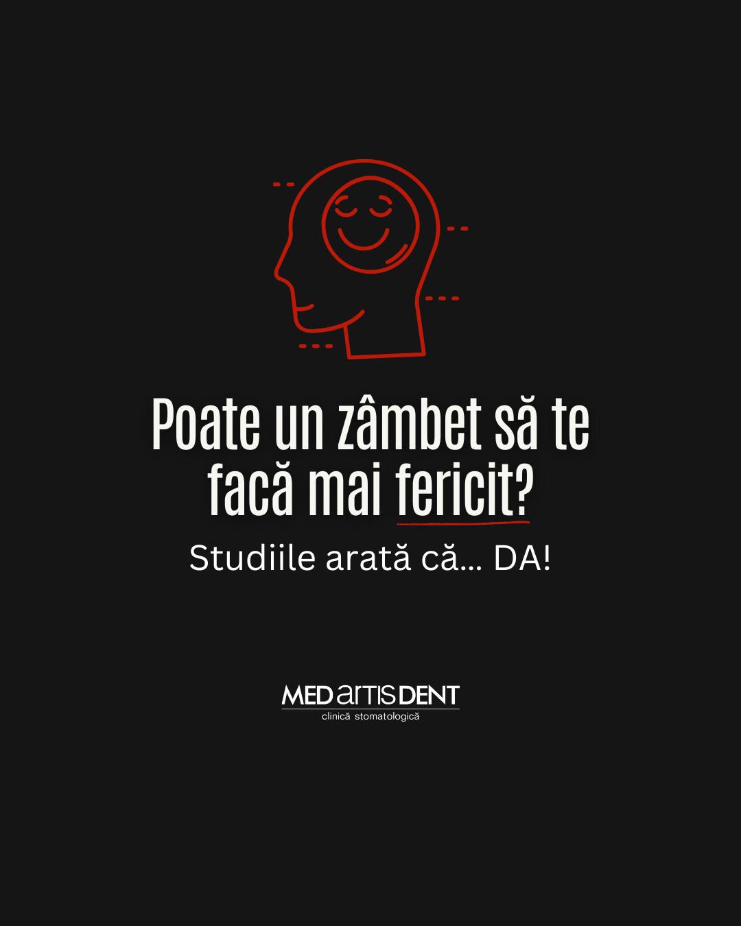 Zambetul te face mai fericit la Med Artis Dent