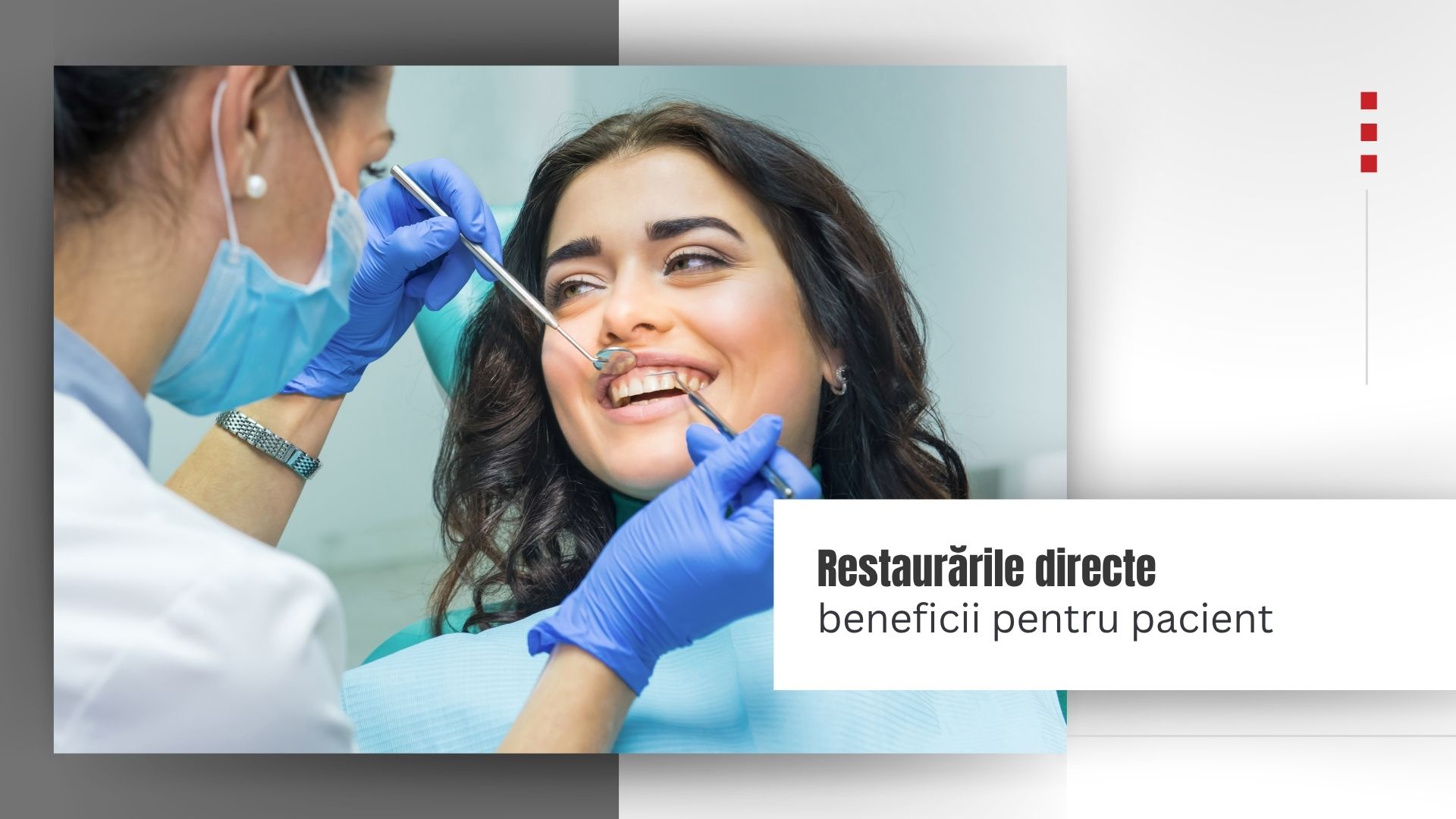 Restaurari directe, obturatii, beneficii pentru pacient la Med Artis Dent